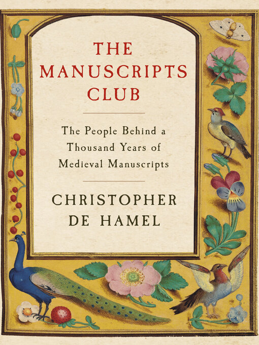 Title details for The Manuscripts Club by Christopher de Hamel - Available